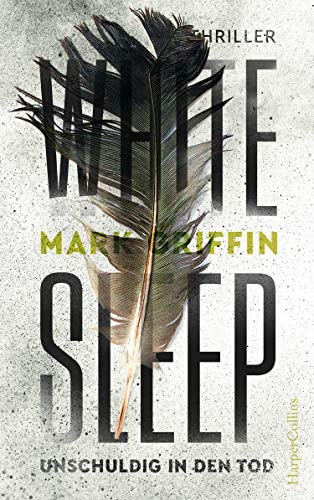 White Sleep - Unschuldig in den Tod (Holly Wakefield 2)