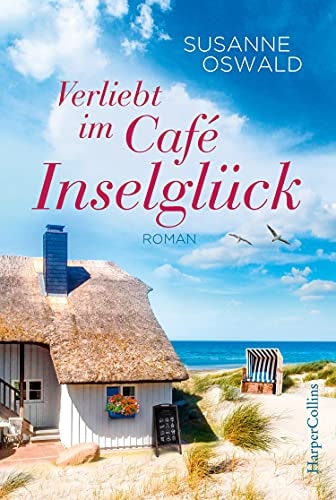 Verliebt im Café Inselglück (Amrum 2)