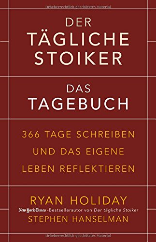 Der tägliche Stoiker – Das Tagebuch