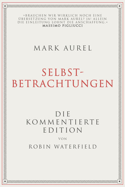 Mark Aurel: Selbstbetrachtungen