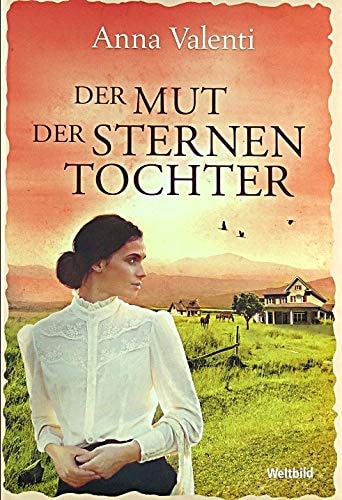 Der Mut der Sternentochter - Band 6