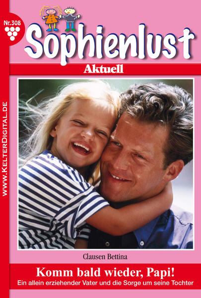 Sophienlust Aktuell 308 - Familienroman
