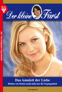 Der kleine Fürst 61 - Adelsroman