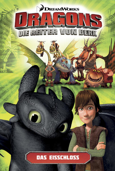 Dragons - Die Reiter von Berk 3: Die Eisfestung
