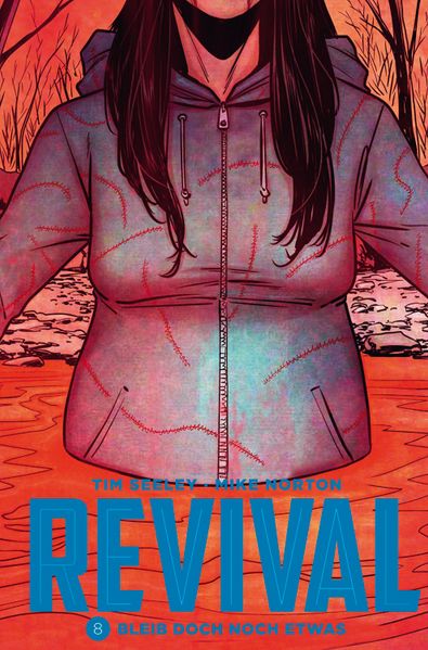 Revival 8: Bleib doch noch etwas