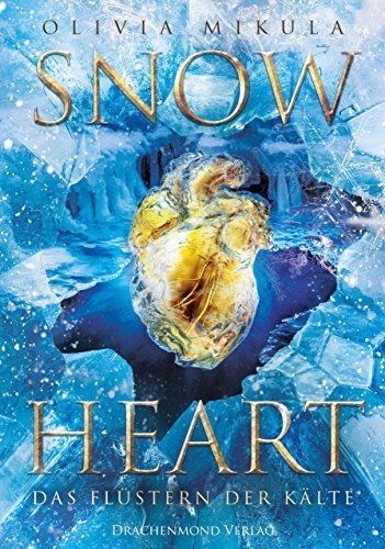 Snow Heart: Das Flüstern der Kälte
