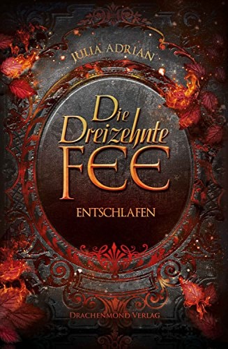 Die Dreizehnte Fee: Entschlafen