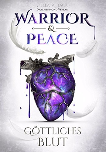 Warrior & Peace: Göttliches Blut