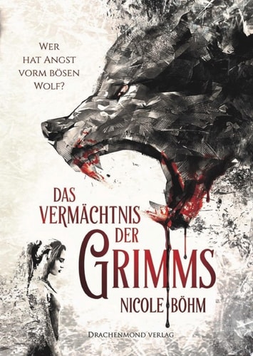Das Vermächtnis Der Grimms