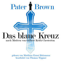 Pater Brown - Das blaue Kreuz