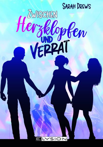 Zwischen Herzklopfen und Verrat