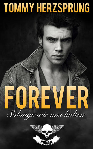 Forever – Solange wir uns halten
