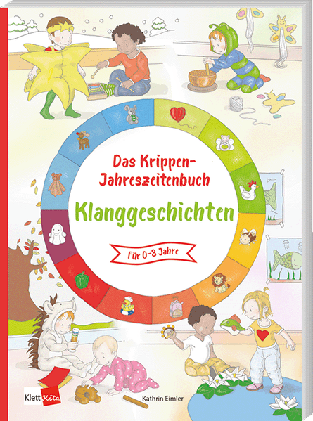 Das Krippen-Jahreszeitenbuch: Klanggeschichten