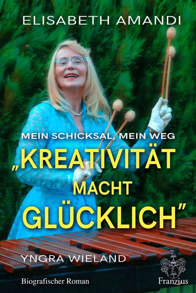 Elisabeth Amandi. Die Biografie