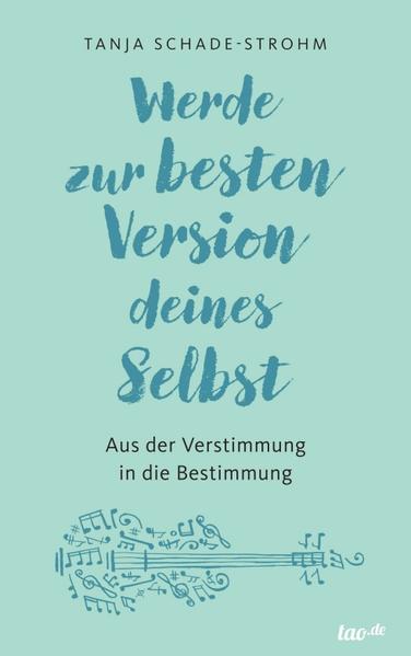 Werde zur besten Version deines Selbst