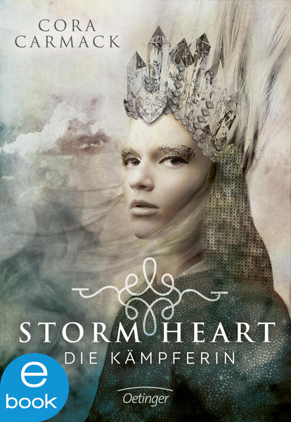 Stormheart. Die Kämpferin