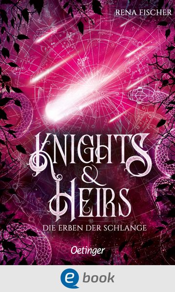 Knights & Heirs 2. Die Erben der Schlange
