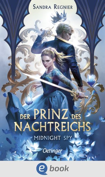 Der Prinz des Nachtreichs 1. Midnight Spy