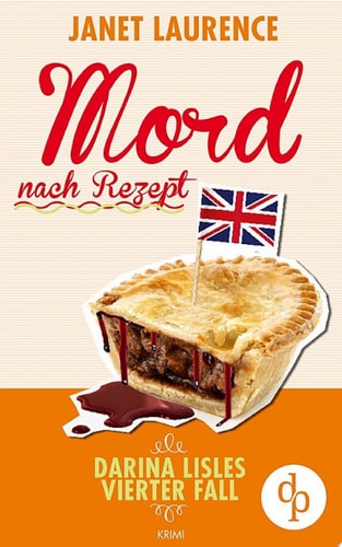 Mord Nach Rezept: Darina Lisles Vierter Fall (krimi, Cosy Crime)