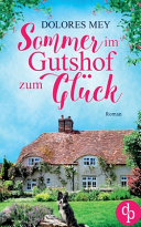 Sommer im Gutshof zum Glück