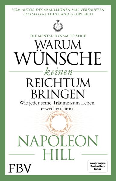 Warum Wünsche keinen Reichtum bringen – Die Mental-Dynamite-Serie