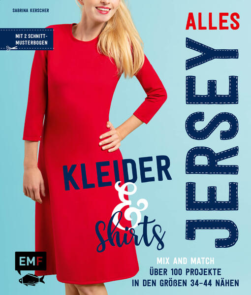 Alles Jersey – Kleider und Shirts – Mix and Match: Schnittteile kombinieren