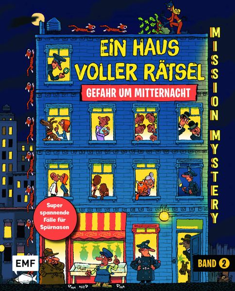 Mission Mystery – Ein Haus voller Rätsel: Gefahr um Mitternacht – Band 2
