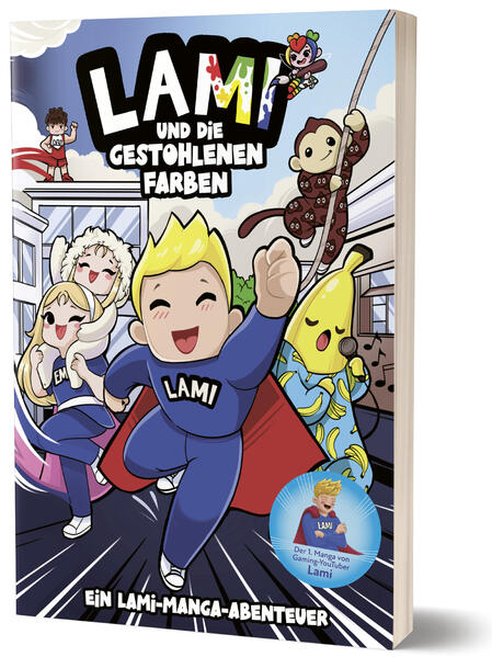 Lami und die gestohlenen Farben