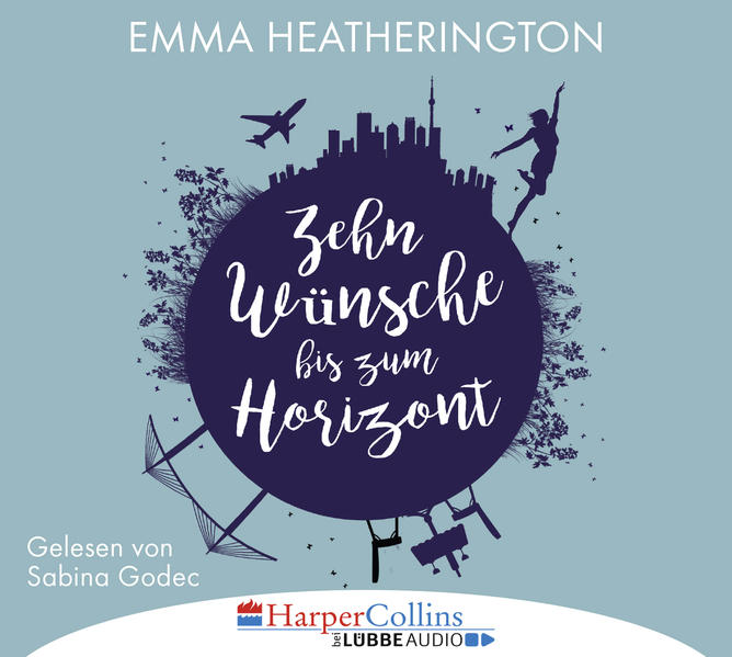 Zehn Wünsche bis zum Horizont