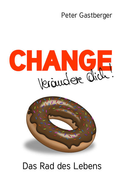 Change - Verändere Dich