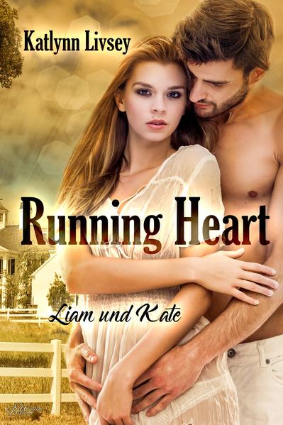 Running Heart: Liam und Kate