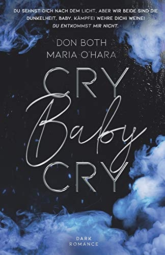 Cry Baby Cry (Mason & Emilia)