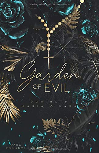 Garden of Evil (Garden of Sins - die erste Auflage)