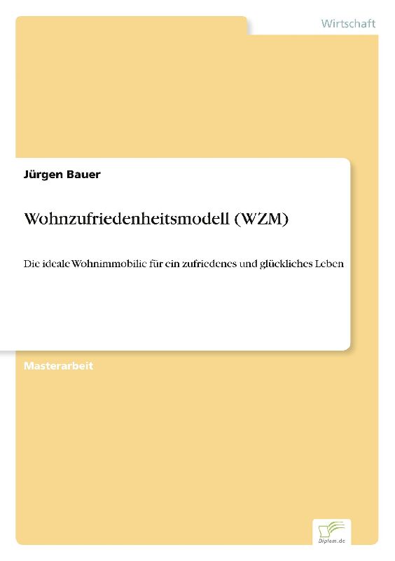 Wohnzufriedenheitsmodell (WZM)
