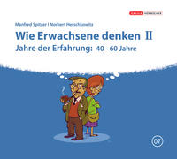 Wie Erwachsene denken II