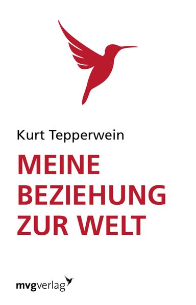 Meine Beziehung zur Welt