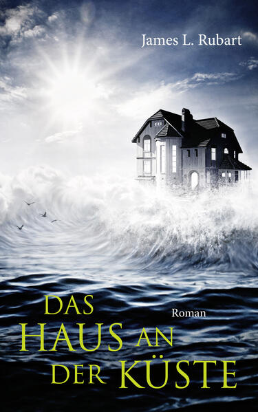 Das Haus an der Küste