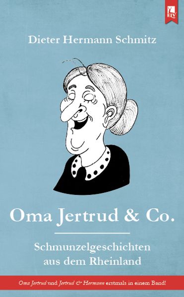 Oma Jertrud & Co.