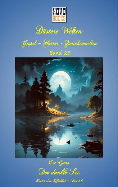 Der dunkle See - Hinter dem Zifferblatt 6