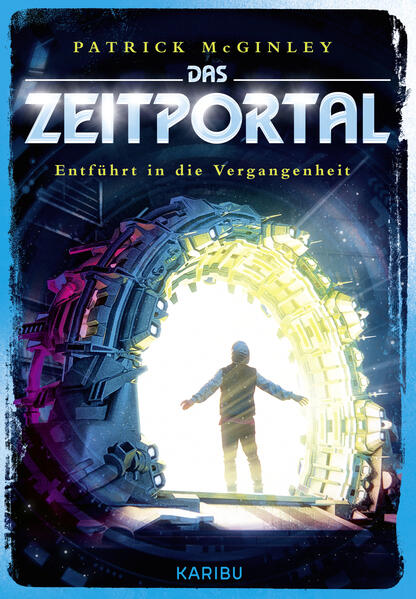 Das Zeitportal (Band 2) – Entführt in die Vergangenheit
