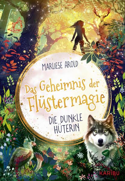 Das Geheimnis der Flüstermagie (Band 3) – Die dunkle Hüterin