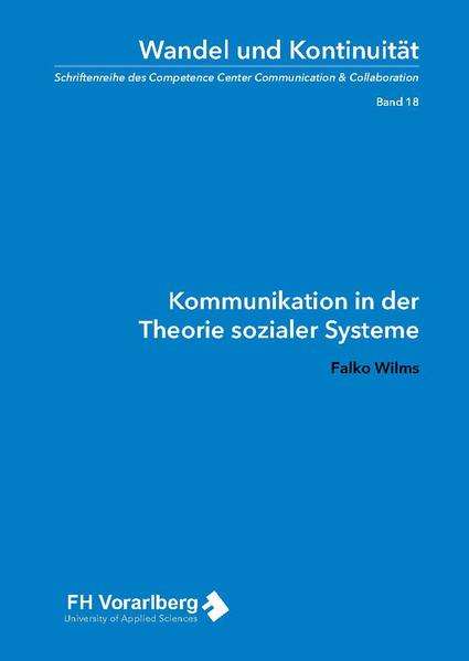 Kommunikation in der Theorie sozialer Systeme