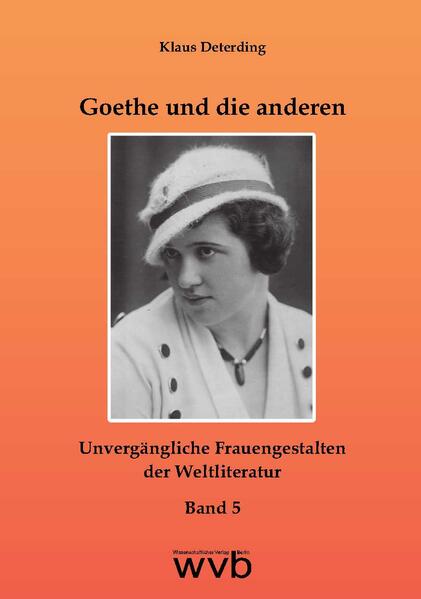 Goethe und die anderen