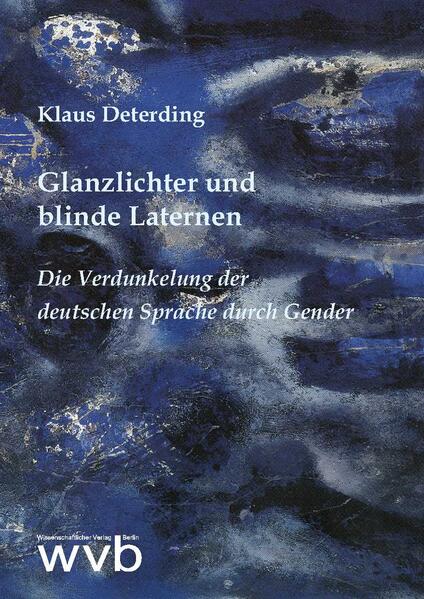 Glanzlichter und blinde Laternen