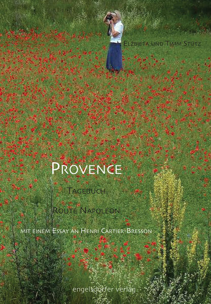 Provence - ein Tagebuch, Route Napoléon