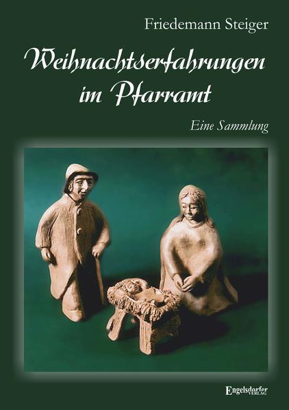 Weihnachtserfahrungen im Pfarramt