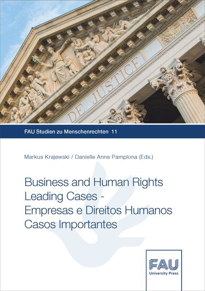 Business and Human Rights Leading Cases - Empresas e Direitos Humanos Casos Importantes