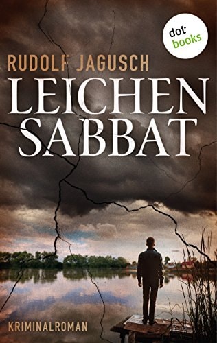 Leichensabbat: Kriminalroman (Hauptkommissar Stephan Tries 1)