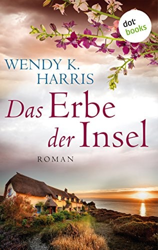 Das Erbe der Insel: Isle of Wight - Teil 1: Roman