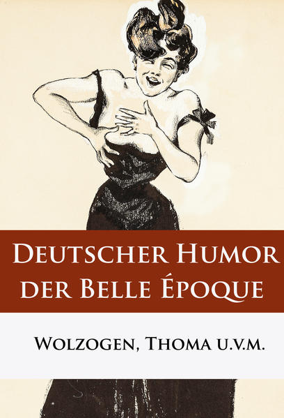 Deutscher Humor der Belle Époque